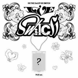 [IVE] IVE SWITCH (THE 2ND EP) (PLVE VER.)