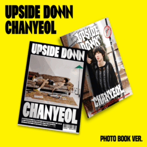 [EXO - CHANYEOL] UPSIDE DOWN (PHOTOBOOK VER.)