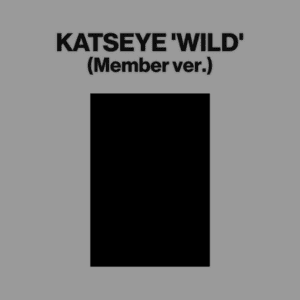 [KATSEYE] (WEVERSE SHOP) WILD (MEMBER VER.)